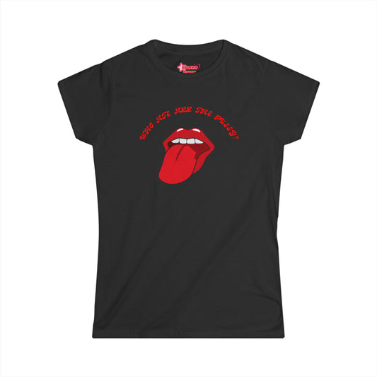Who ate all the Pu**y? Tee